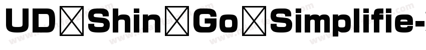 UD Shin Go Simplifie字体转换